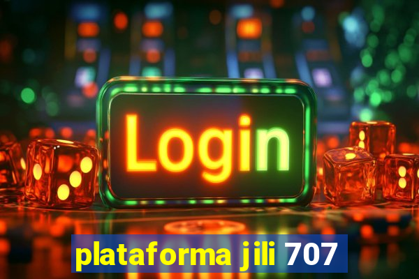 plataforma jili 707